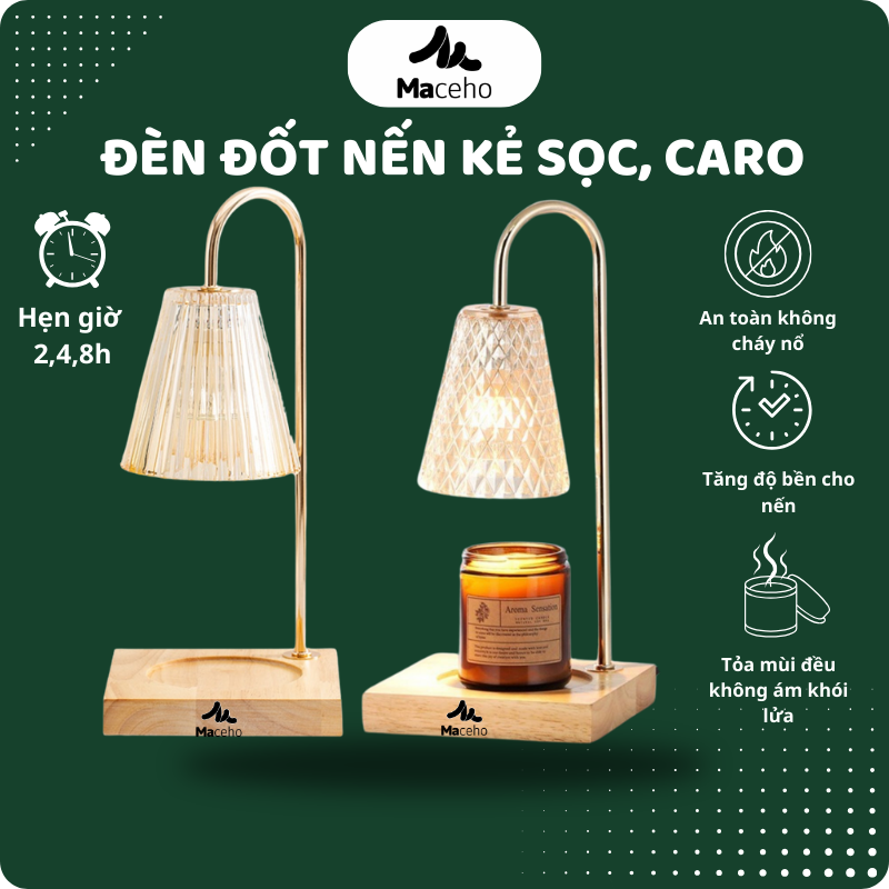 Đèn đốt nến thơm maceho